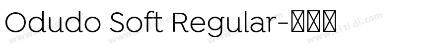 Odudo Soft Regular字体转换